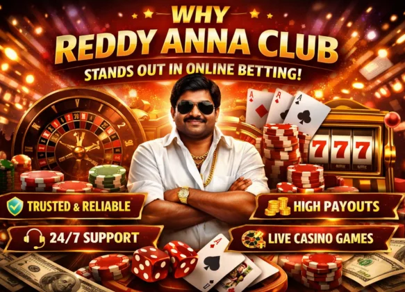 Why Reddy Anna Club Stands Out in Online Betting